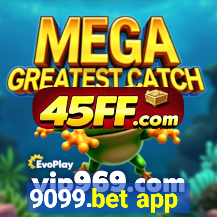9099.bet app